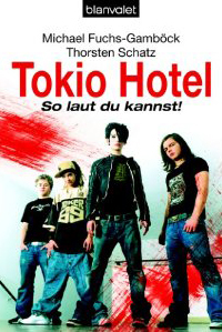 Tokio Hotel: So laut du kannst!